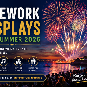 Firework Displays for Summer 2026: The Best Events Across the UK